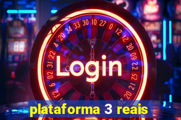 plataforma 3 reais